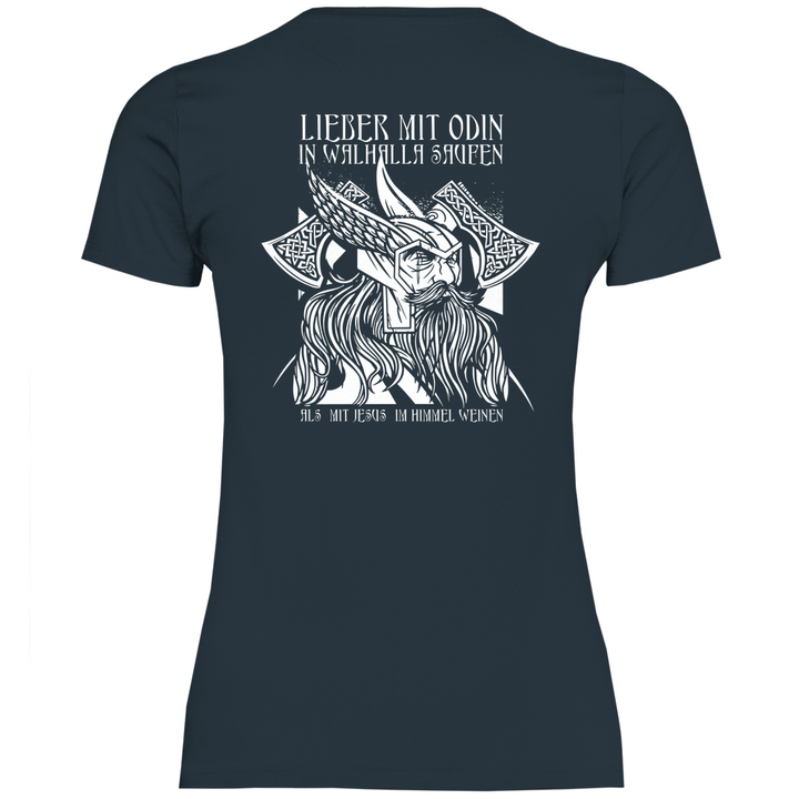 Mit Odin in Walhalla Saufen - Damen T - Shirt mit Rückendruck - Textilzauber
