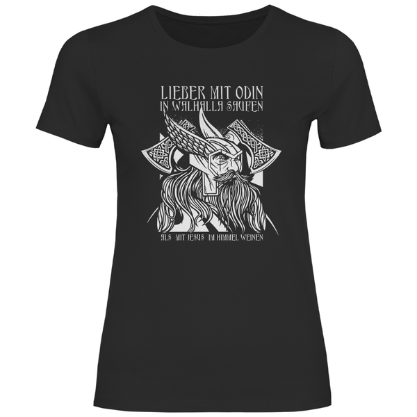 Mit Odin in Walhalla Saufen - Damen T - Shirt - Textilzauber