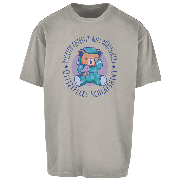 Müdigkeit-Positiv - Oversize Schlafshirt