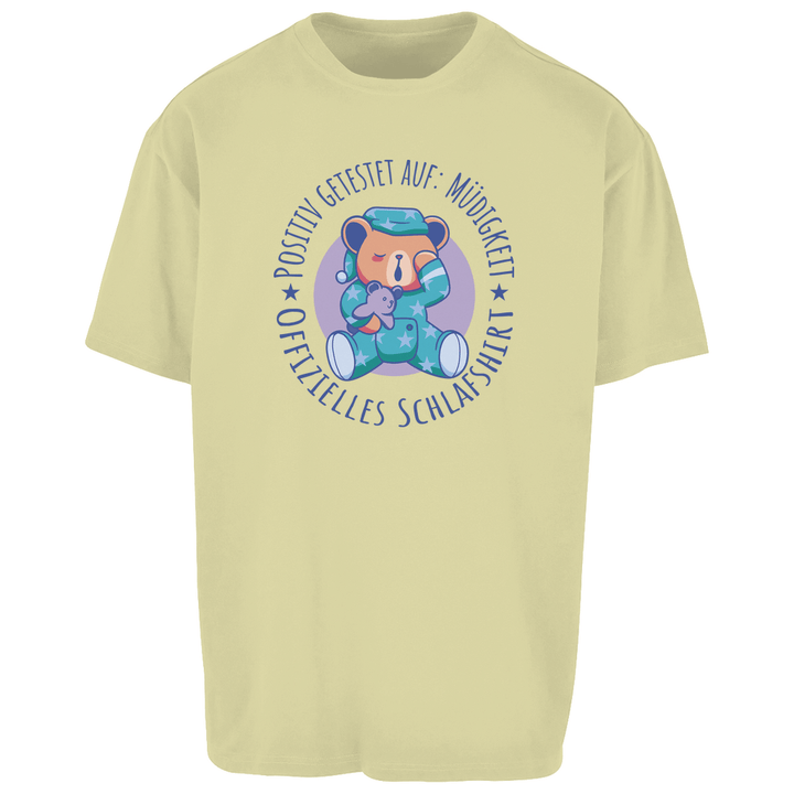 Müdigkeit-Positiv - Oversize Schlafshirt