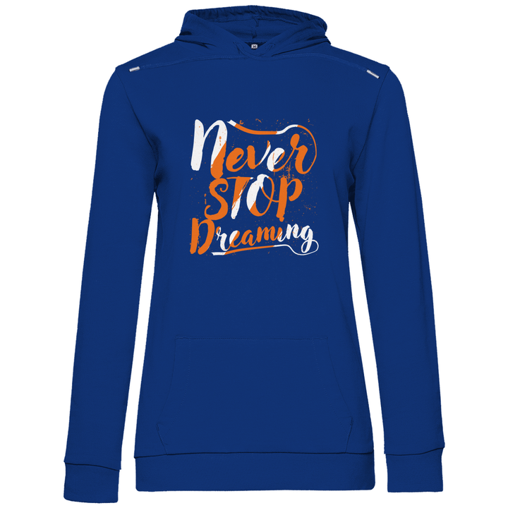 Never Stop Dreaming - Damen Hoodie - Textilzauber