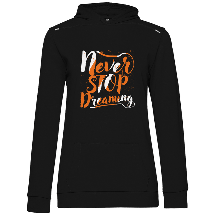 Never Stop Dreaming - Damen Hoodie - Textilzauber