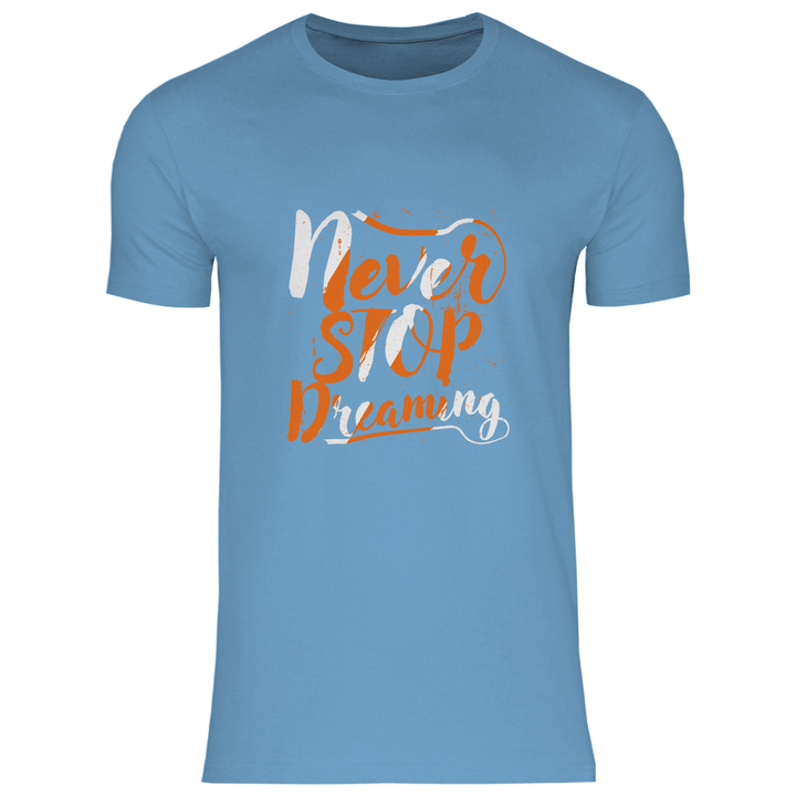 Never Stop Dreaming - Herren T - Shirt - Textilzauber