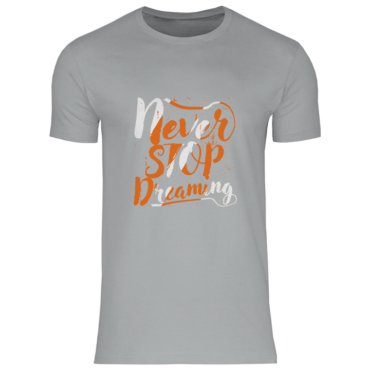 Never Stop Dreaming - Herren T - Shirt - Textilzauber