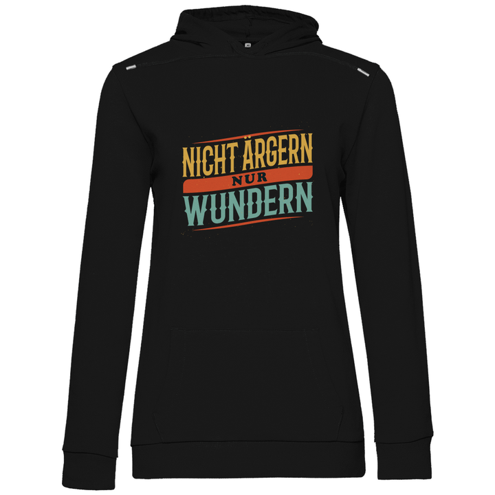 Nicht ärgern, nur wundern - Damen Hoodie - Textilzauber