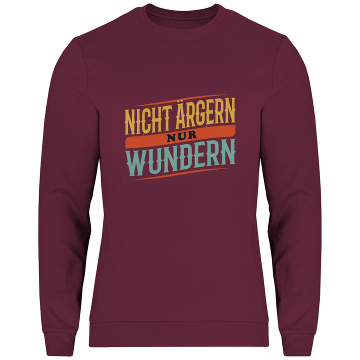 Nicht ärgern, nur wundern - Herren Sweatshirt - Textilzauber
