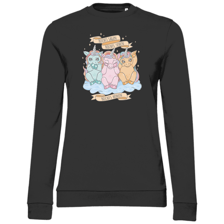 Nichts Sehen, Nichts Hören, Nichts Sagen - Damen Sweatshirt - Textilzauber
