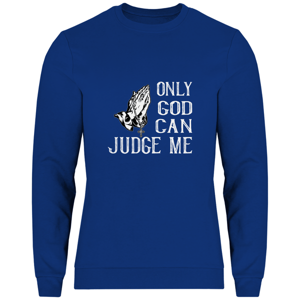 Nur Gott kann mich richten - Herren Sweatshirt - Textilzauber