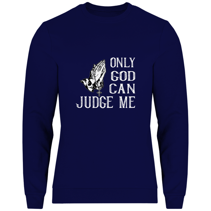 Nur Gott kann mich richten - Herren Sweatshirt - Textilzauber
