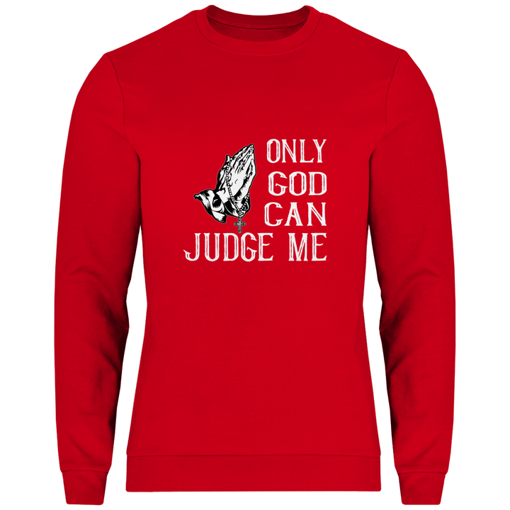 Nur Gott kann mich richten - Herren Sweatshirt - Textilzauber