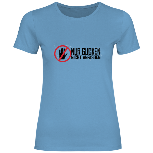 Nur Gucken - Damen T - Shirt - Textilzauber