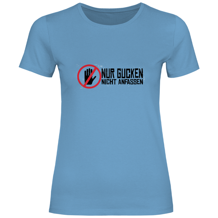 Nur Gucken - Damen T - Shirt - Textilzauber