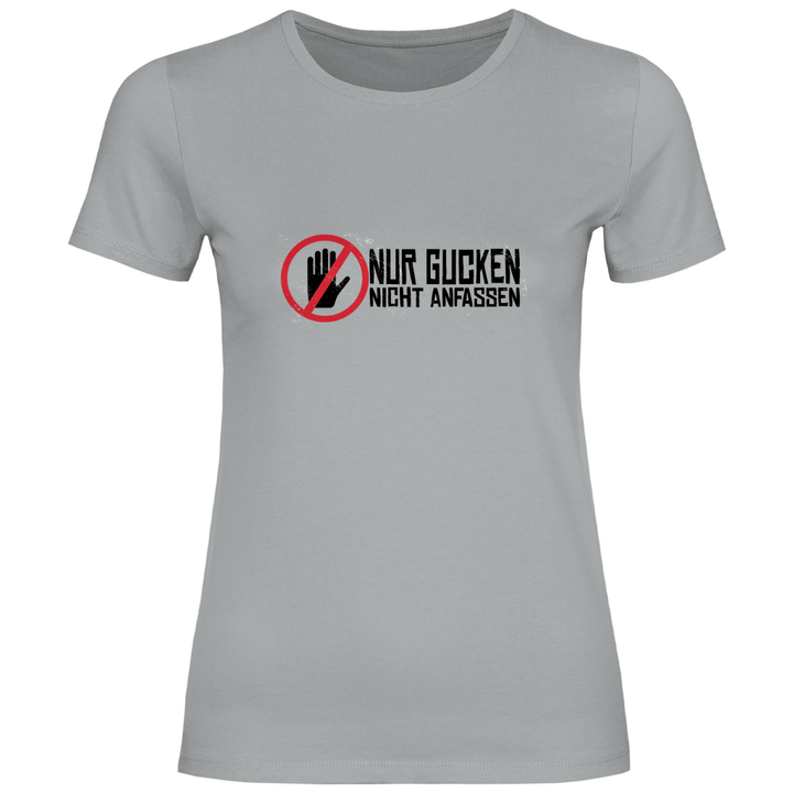 Nur Gucken - Damen T - Shirt - Textilzauber